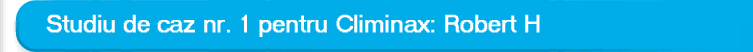 Climinax CASE STUDY #1: Robert H