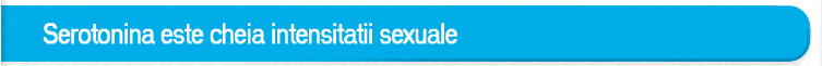 Serotonin is the key for sexual enhancement